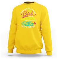 Sitka Girl Sweatshirt Cant Take The Sitka Out of The Girl - Wonder Print Shop