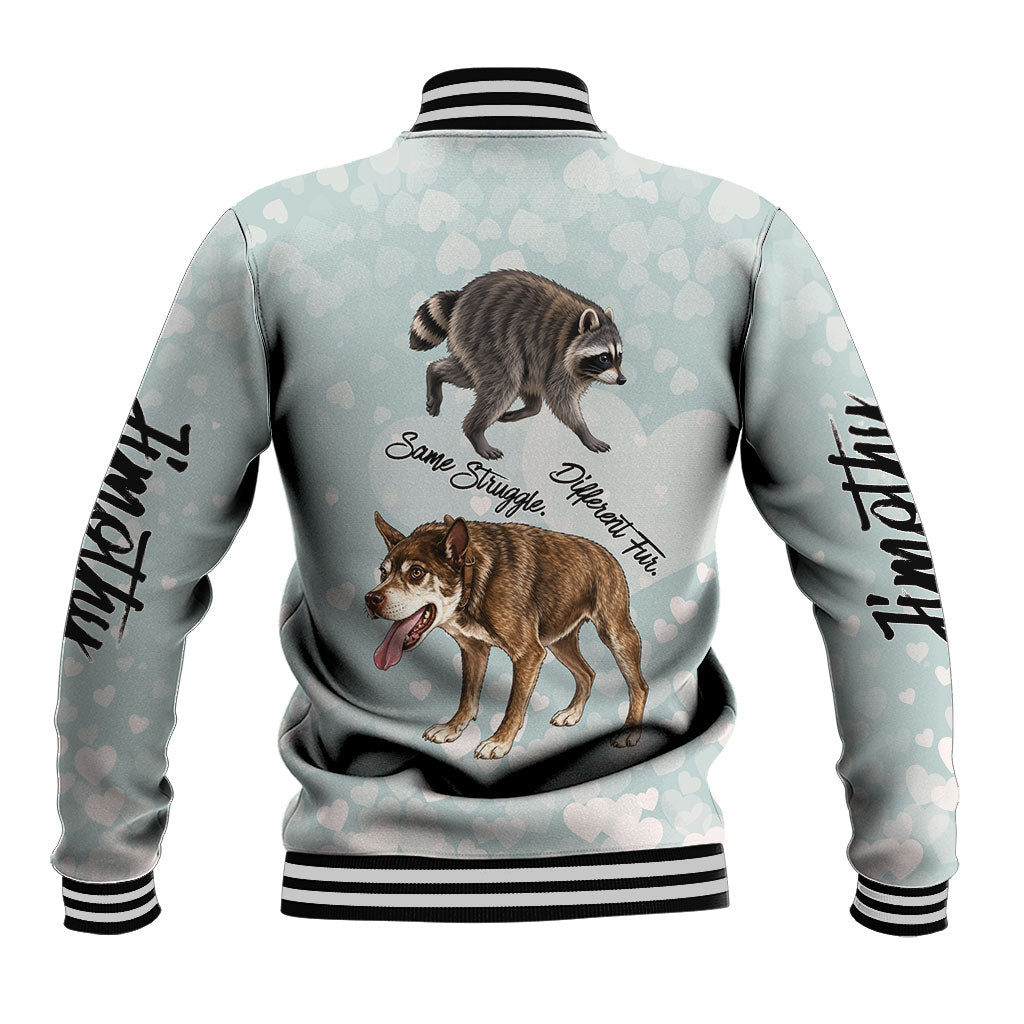 Jimothy The Raccoon And Dogs Baseball Jacket Different Species Same Build Inspirational Heart