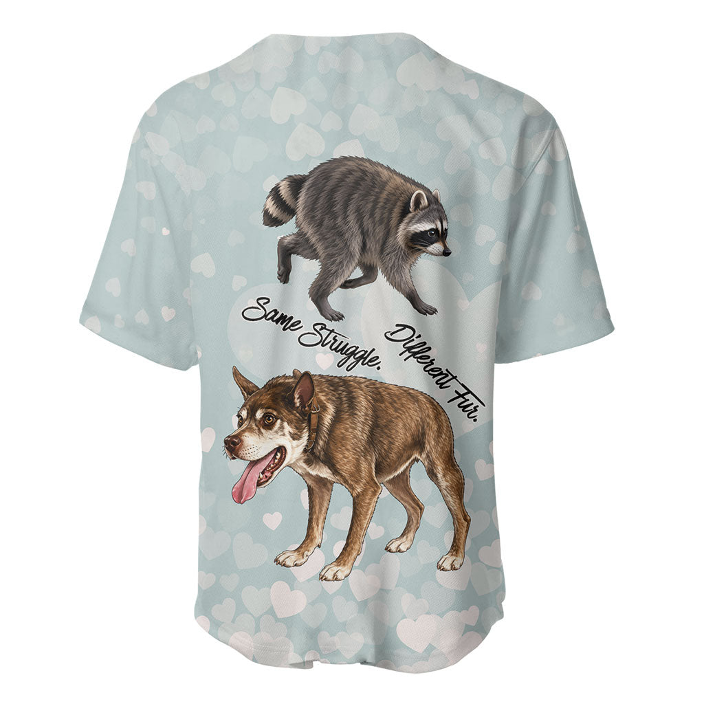 Jimothy The Raccoon And Dogs Baseball Jersey Different Species Same Build Inspirational Heart