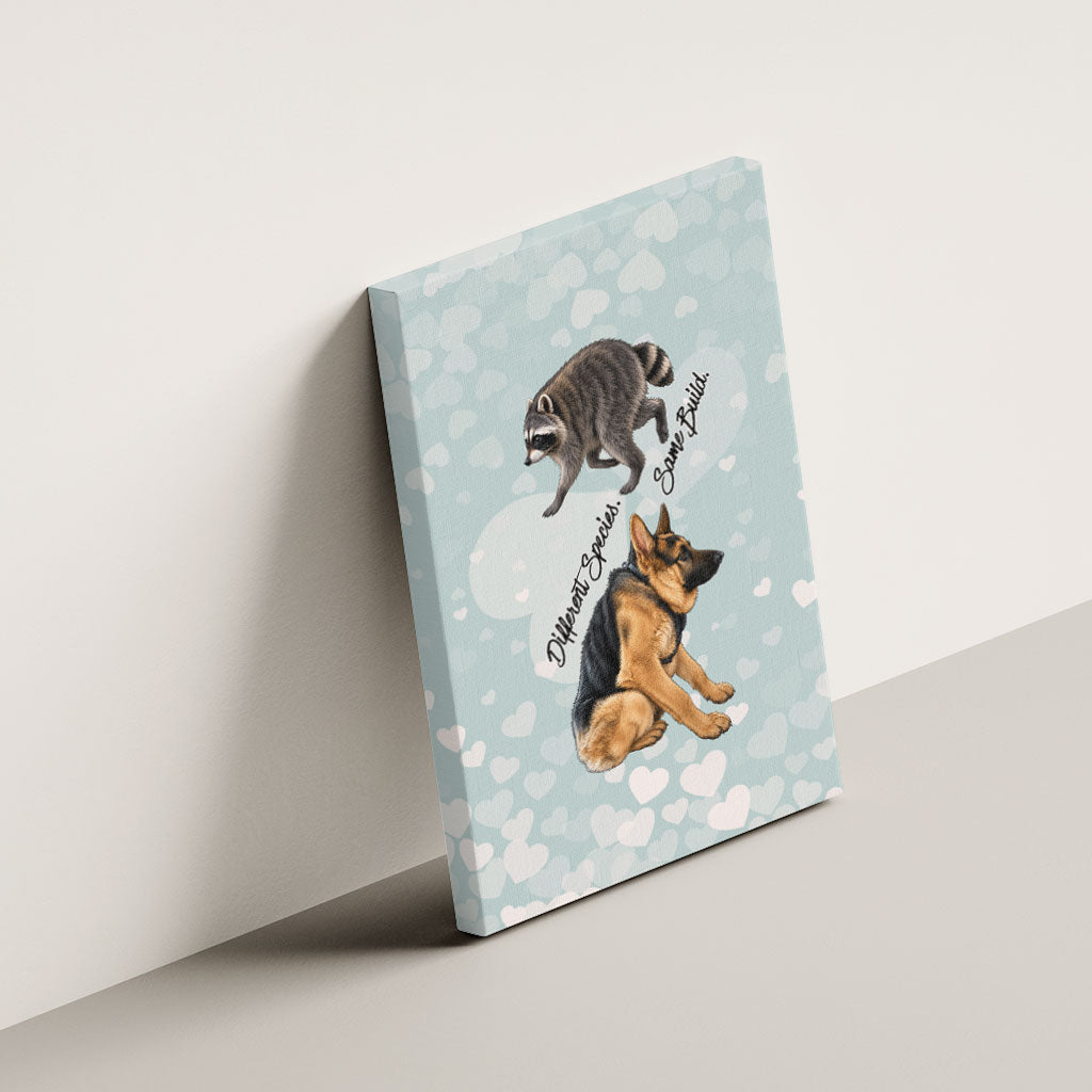 Jimothy The Raccoon And Dogs Canvas Wall Art Different Species Same Build Inspirational Heart