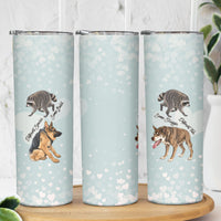 Jimothy The Raccoon And Dogs Skinny Tumbler Different Species Same Build Inspirational Heart