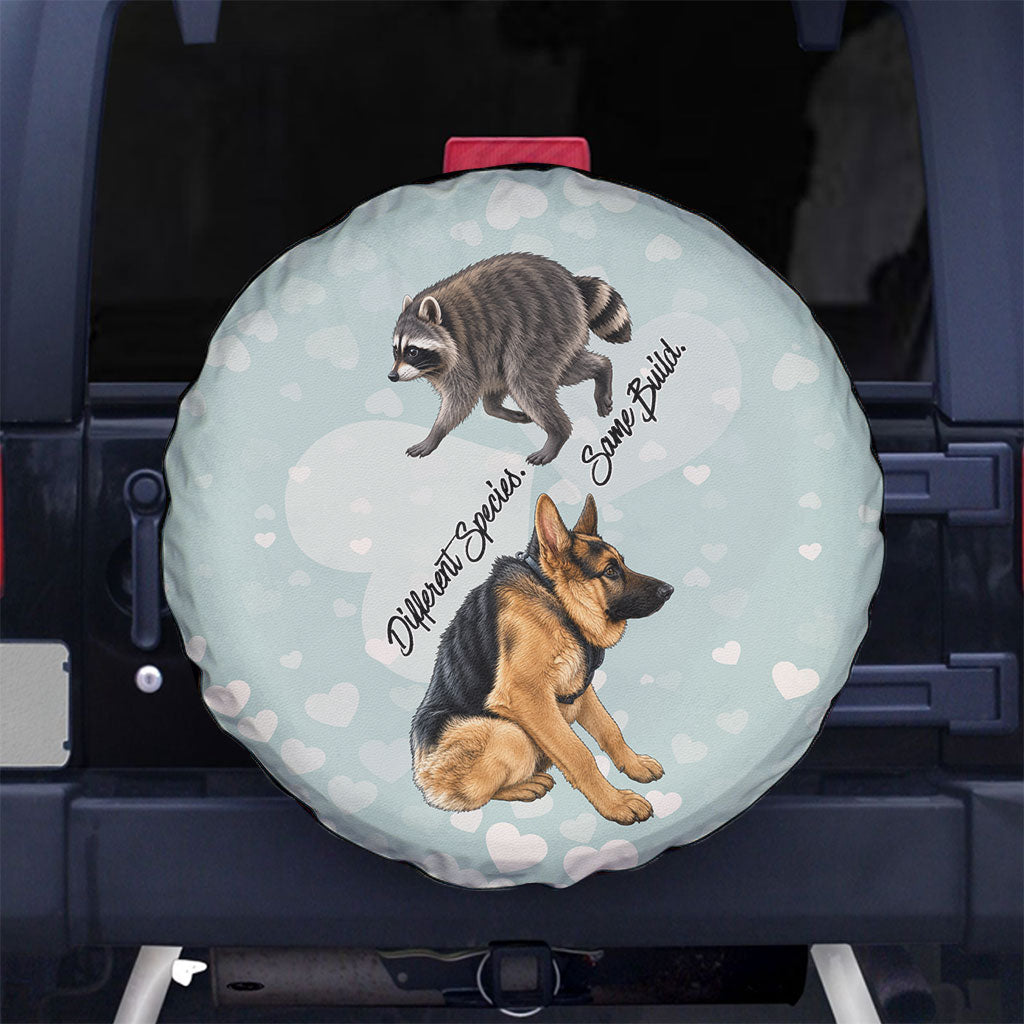 Jimothy The Raccoon And Dogs Spare Tire Cover Different Species Same Build Inspirational Heart