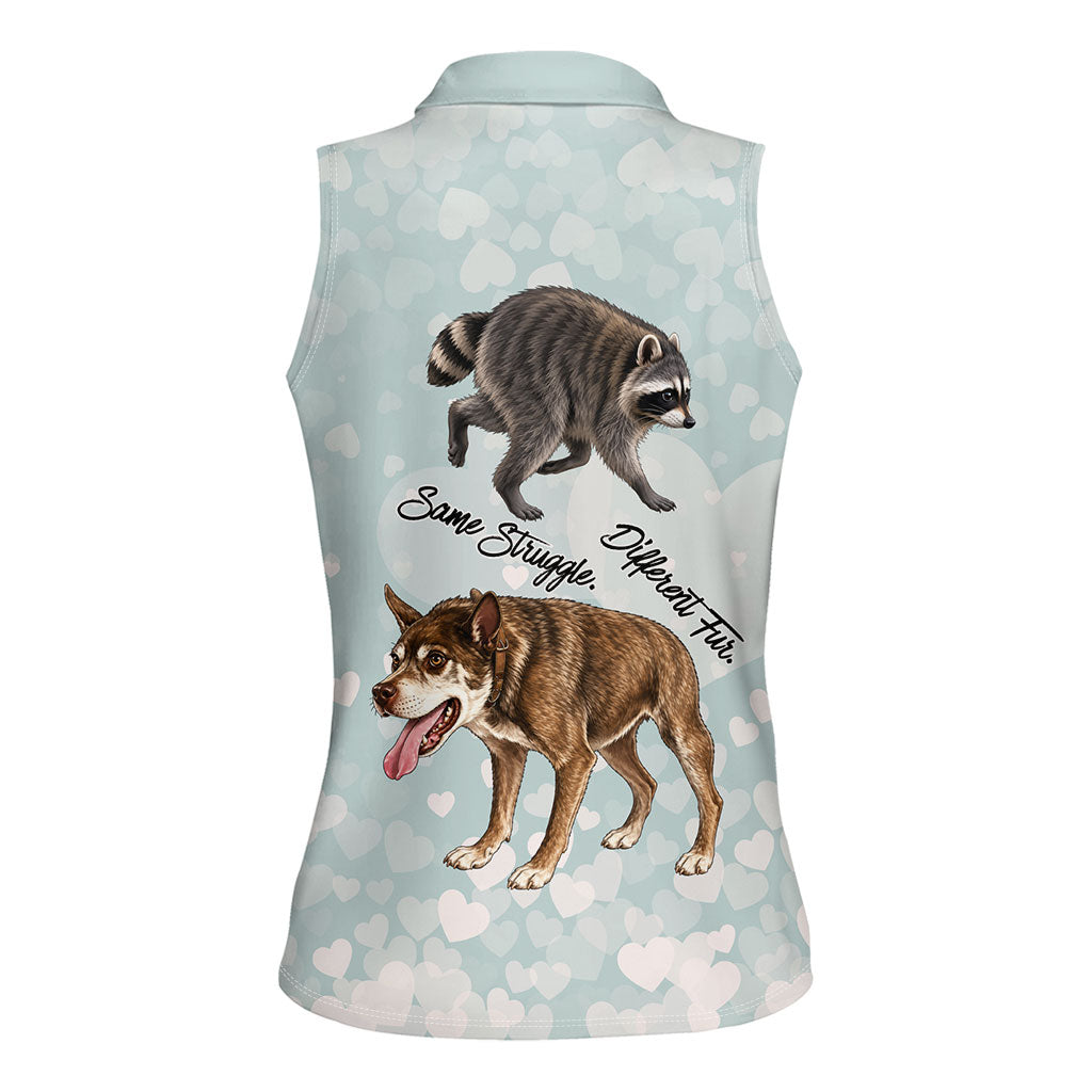 Jimothy The Raccoon And Dogs Women Sleeveless Polo Shirt Different Species Same Build Inspirational Heart