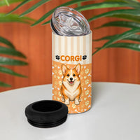 Corgi Powered By Treats And Short Legs 4 in 1 Can Cooler Tumbler Royal Crown Low Rider Funny Dog Quote Paw