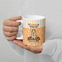 Corgi Powered By Treats And Short Legs Ceramic Mug Royal Crown Low Rider Funny Dog Quote Paw