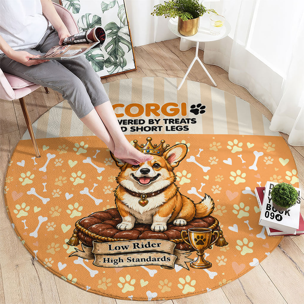 Corgi Powered By Treats And Short Legs Round Carpet Royal Crown Low Rider Funny Dog Quote Paw