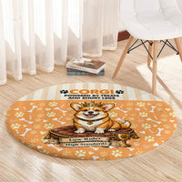 Corgi Powered By Treats And Short Legs Round Carpet Royal Crown Low Rider Funny Dog Quote Paw