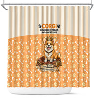 Corgi Powered By Treats And Short Legs Shower Curtain Royal Crown Low Rider Funny Dog Quote Paw