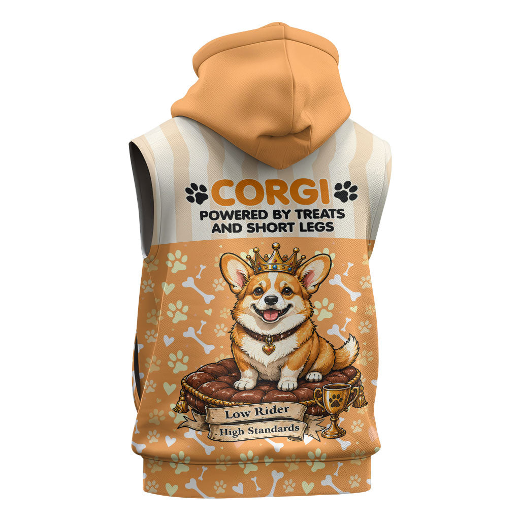 Corgi Powered By Treats And Short Legs Sleeveless Hoodie Royal Crown Low Rider Funny Dog Quote Paw