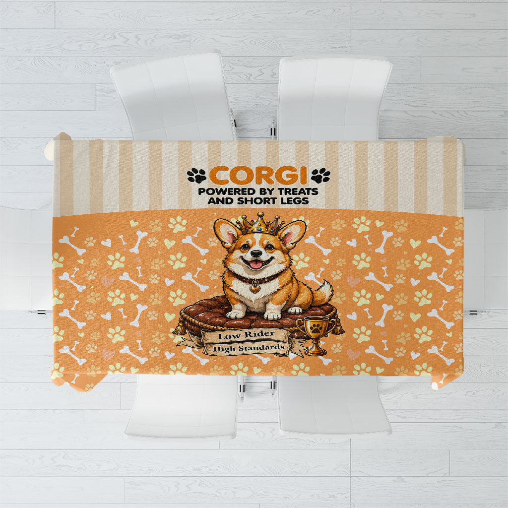 Corgi Powered By Treats And Short Legs Tablecloth Royal Crown Low Rider Funny Dog Quote Paw