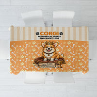 Corgi Powered By Treats And Short Legs Tablecloth Royal Crown Low Rider Funny Dog Quote Paw