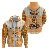 Corgi Powered By Treats And Short Legs Zip Hoodie Royal Crown Low Rider Funny Dog Quote Paw