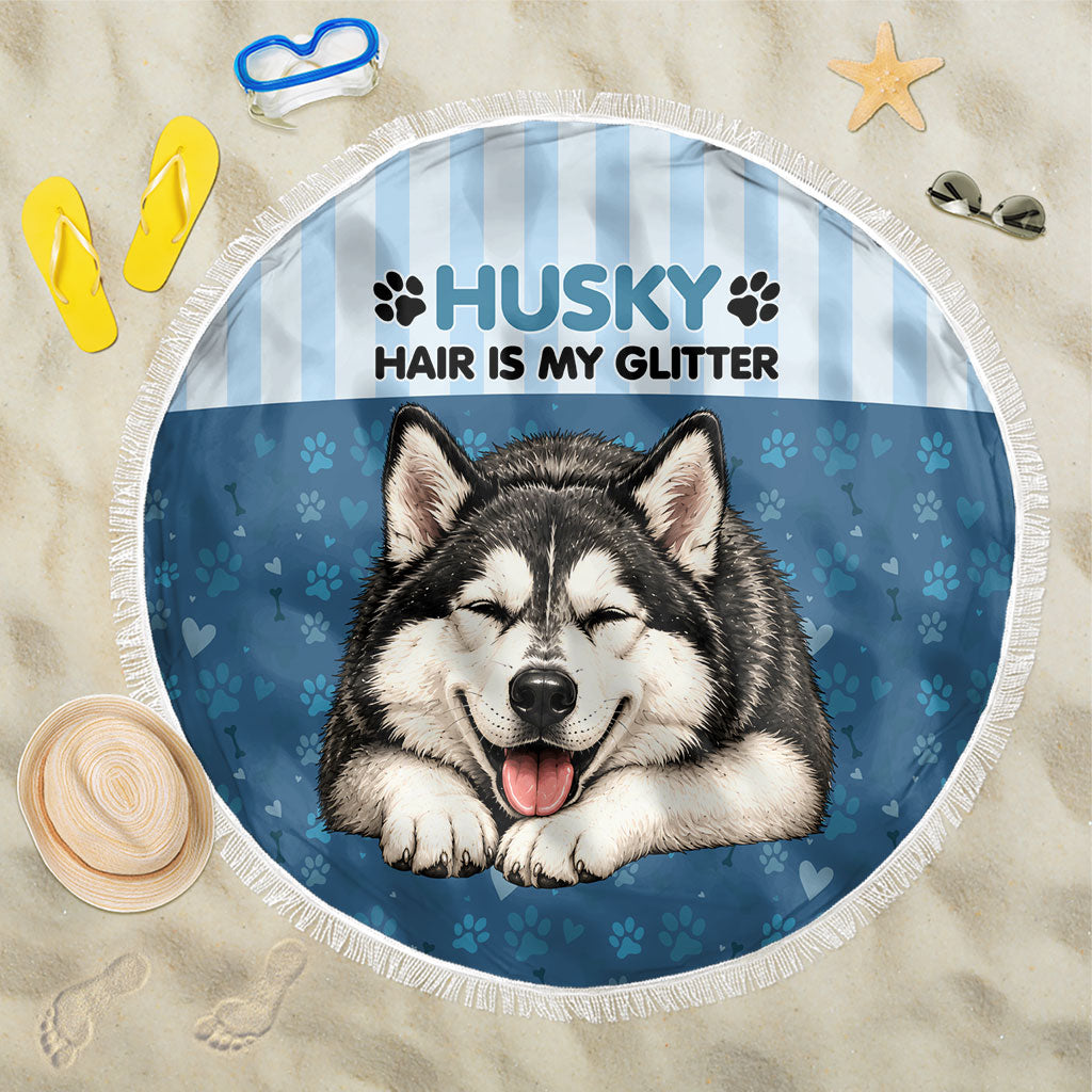 Husky Hair Is My Glitter Beach Blanket Funny Dog Quote Paw Print Pattern