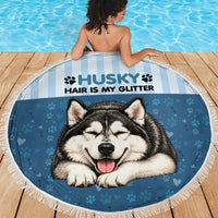 Husky Hair Is My Glitter Beach Blanket Funny Dog Quote Paw Print Pattern
