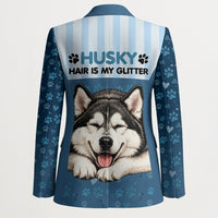 Husky Hair Is My Glitter Blazer Funny Dog Quote Paw Print Pattern