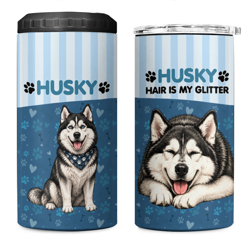 Husky Hair Is My Glitter 4 in 1 Can Cooler Tumbler Funny Dog Quote Paw Print Pattern