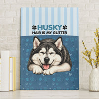 Husky Hair Is My Glitter Canvas Wall Art Funny Dog Quote Paw Print Pattern