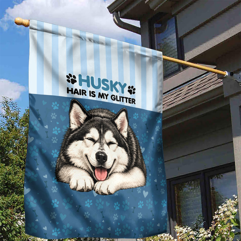 Husky Hair Is My Glitter Garden Flag Funny Dog Quote Paw Print Pattern