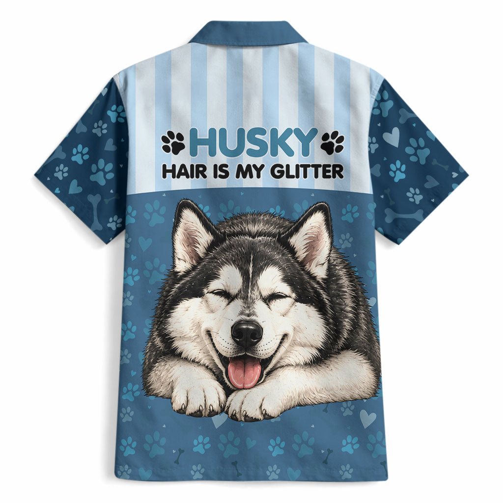 Husky Hair Is My Glitter Hawaiian Shirt Funny Dog Quote Paw Print Pattern