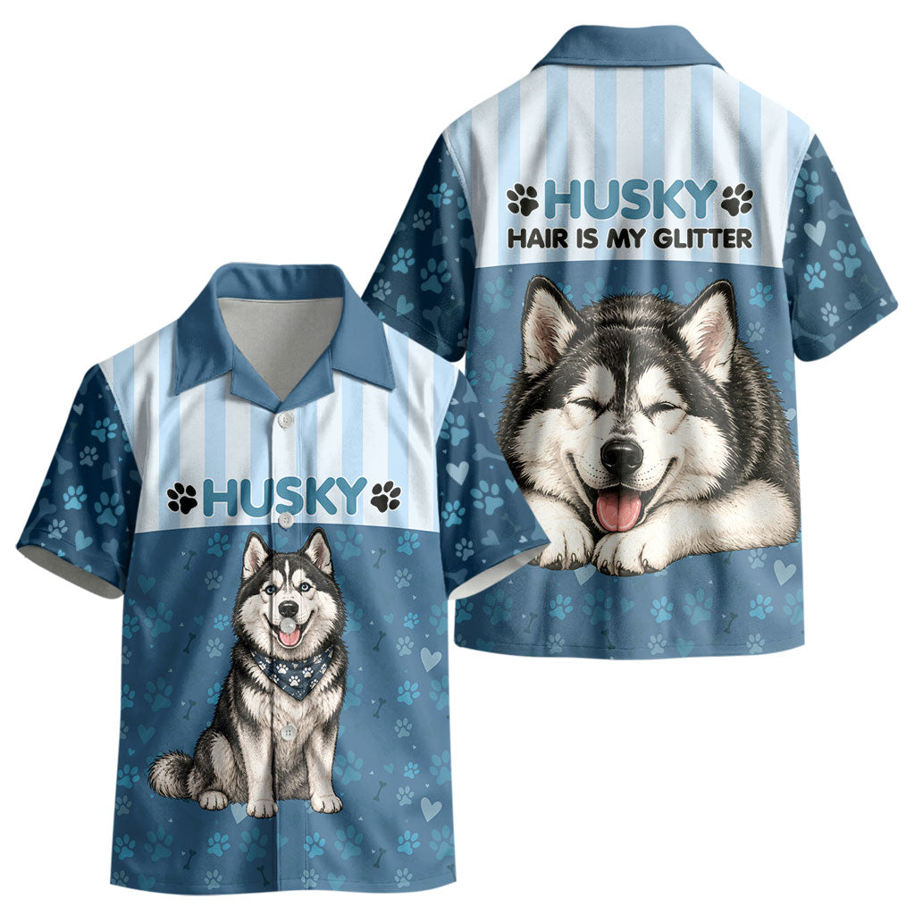 Husky Hair Is My Glitter Kid Hawaiian Shirt Funny Dog Quote Paw Print Pattern