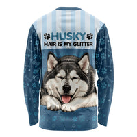 Husky Hair Is My Glitter Long Sleeve Shirt Funny Dog Quote Paw Print Pattern
