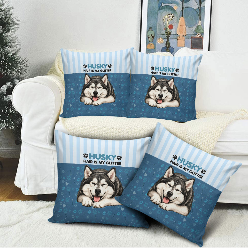 Husky Hair Is My Glitter Pillow Cover Funny Dog Quote Paw Print Pattern