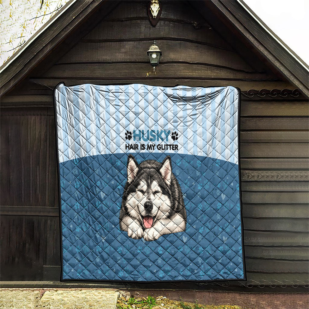 Husky Hair Is My Glitter Quilt Funny Dog Quote Paw Print Pattern