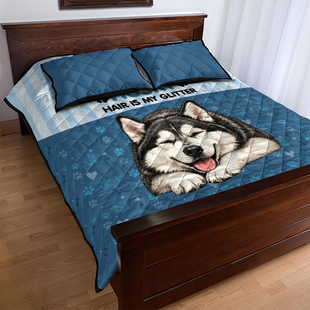 Husky Hair Is My Glitter Quilt Bed Set Funny Dog Quote Paw Print Pattern