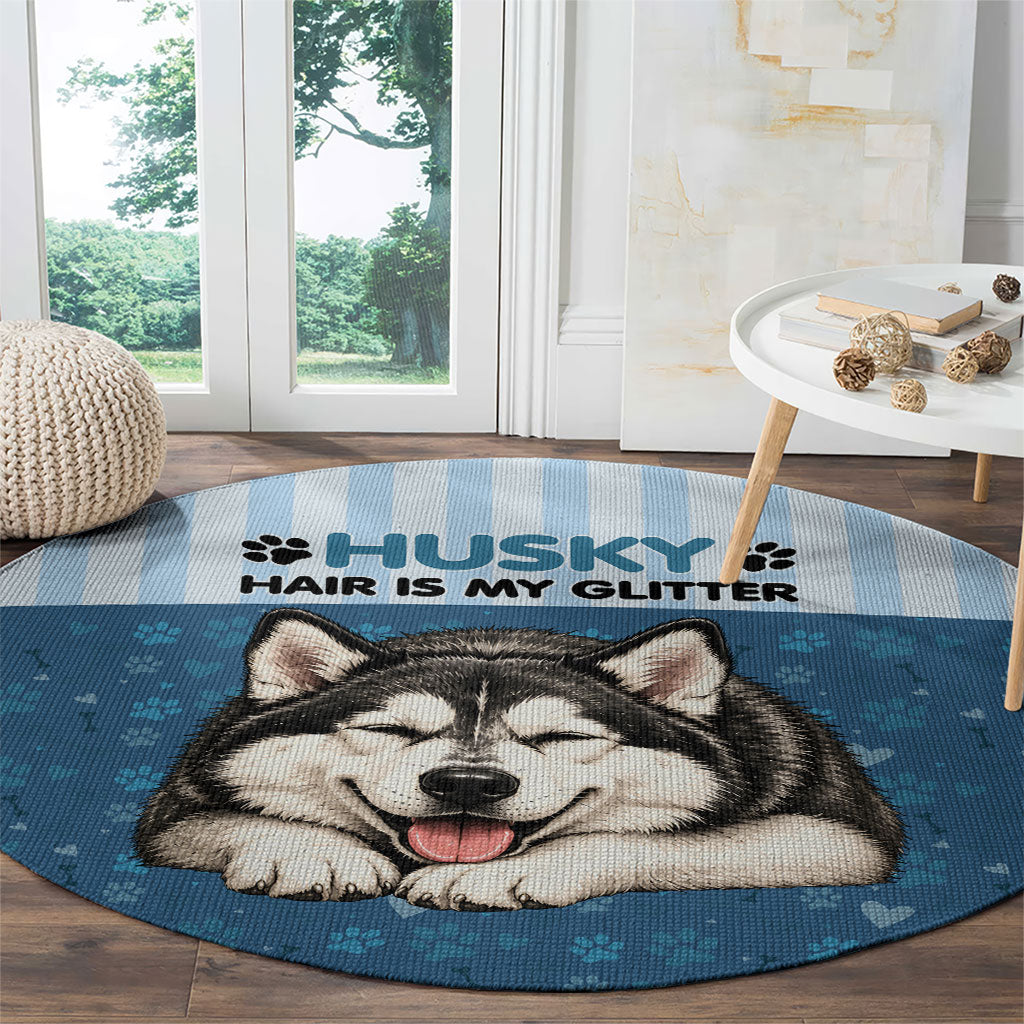 Husky Hair Is My Glitter Round Carpet Funny Dog Quote Paw Print Pattern
