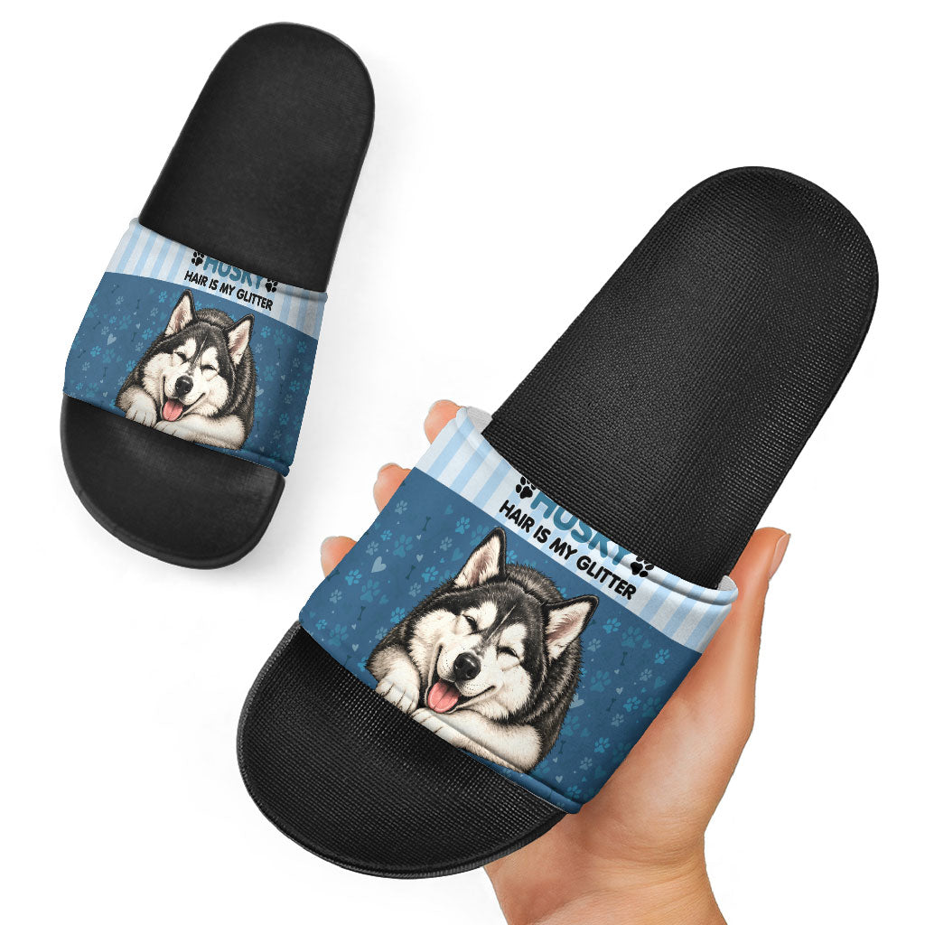 Husky Hair Is My Glitter Slide Sandals Funny Dog Quote Paw Print Pattern