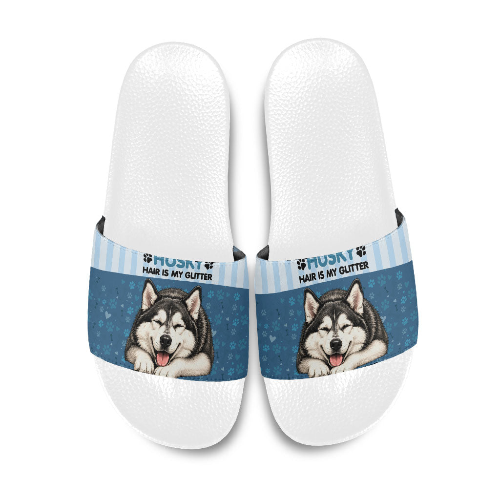 Husky Hair Is My Glitter Slide Sandals Funny Dog Quote Paw Print Pattern