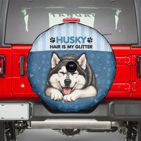 Husky Hair Is My Glitter Spare Tire Cover Funny Dog Quote Paw Print Pattern