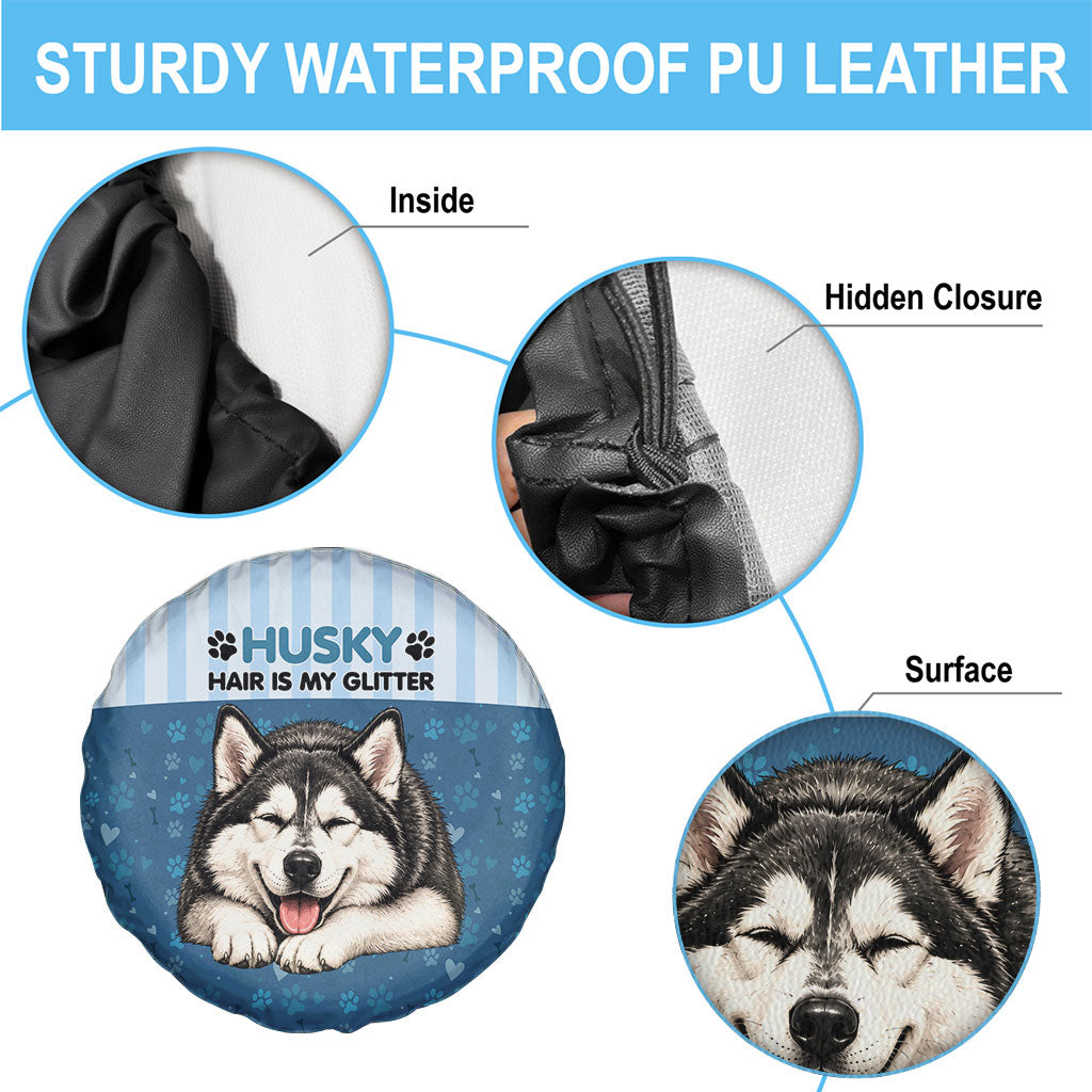 Husky Hair Is My Glitter Spare Tire Cover Funny Dog Quote Paw Print Pattern