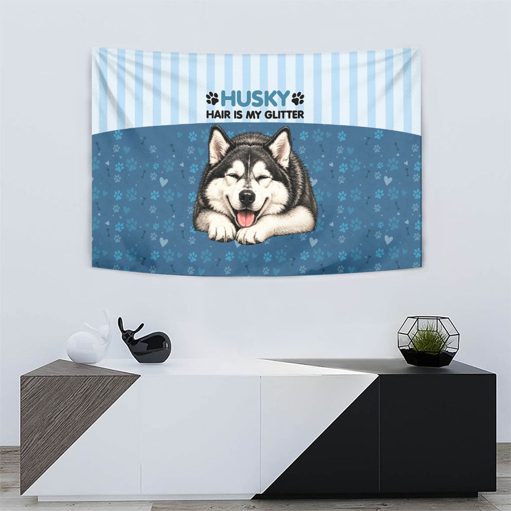 Husky Hair Is My Glitter Tapestry Funny Dog Quote Paw Print Pattern