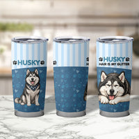 Husky Hair Is My Glitter Tumbler Cup Funny Dog Quote Paw Print Pattern