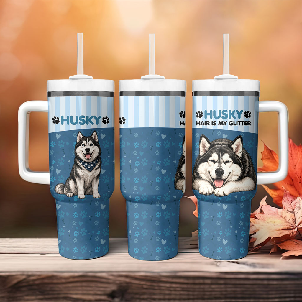 Husky Hair Is My Glitter Tumbler With Handle Funny Dog Quote Paw Print Pattern