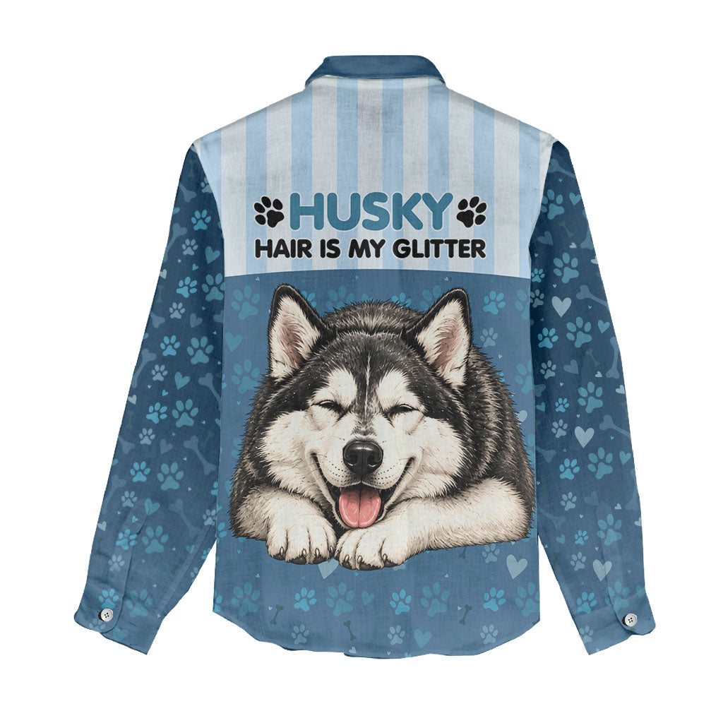 Husky Hair Is My Glitter Women Casual Shirt Funny Dog Quote Paw Print Pattern