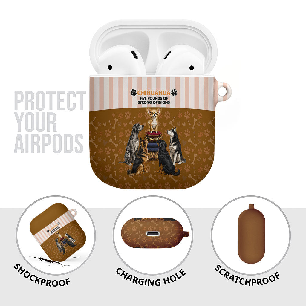 Chihuahua Five Pounds Of Strong Opinions AirPods Case Funny Dog Quote Paw Print Pattern