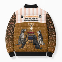 Chihuahua Five Pounds Of Strong Opinions Bomber Puffer Jacket Funny Dog Quote Paw Print Pattern