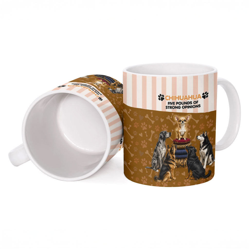 Chihuahua Five Pounds Of Strong Opinions Ceramic Mug Funny Dog Quote Paw Print Pattern