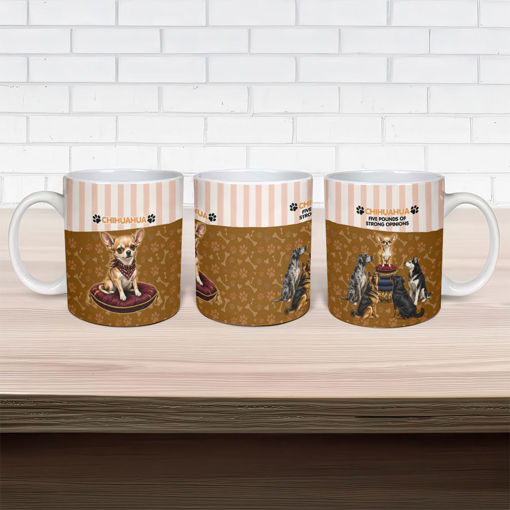 Chihuahua Five Pounds Of Strong Opinions Ceramic Mug Funny Dog Quote Paw Print Pattern