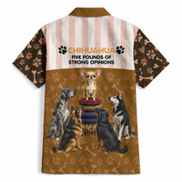 Chihuahua Five Pounds Of Strong Opinions Hawaiian Shirt Funny Dog Quote Paw Print Pattern