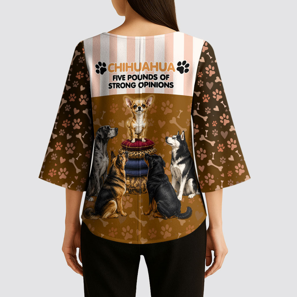 Chihuahua Five Pounds Of Strong Opinions Kimono Sleeve Blouse Funny Dog Quote Paw Print Pattern