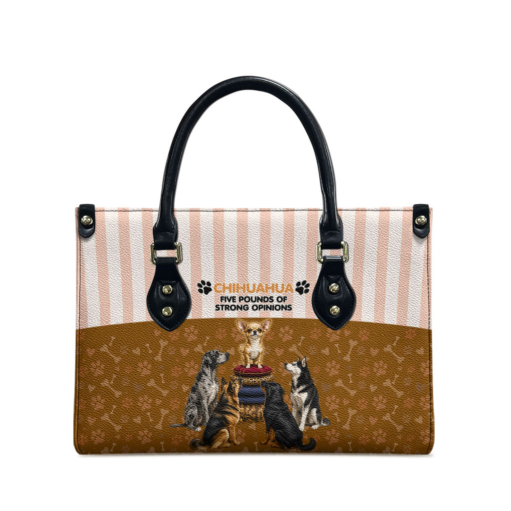 Chihuahua Five Pounds Of Strong Opinions Leather Bag Funny Dog Quote Paw Print Pattern