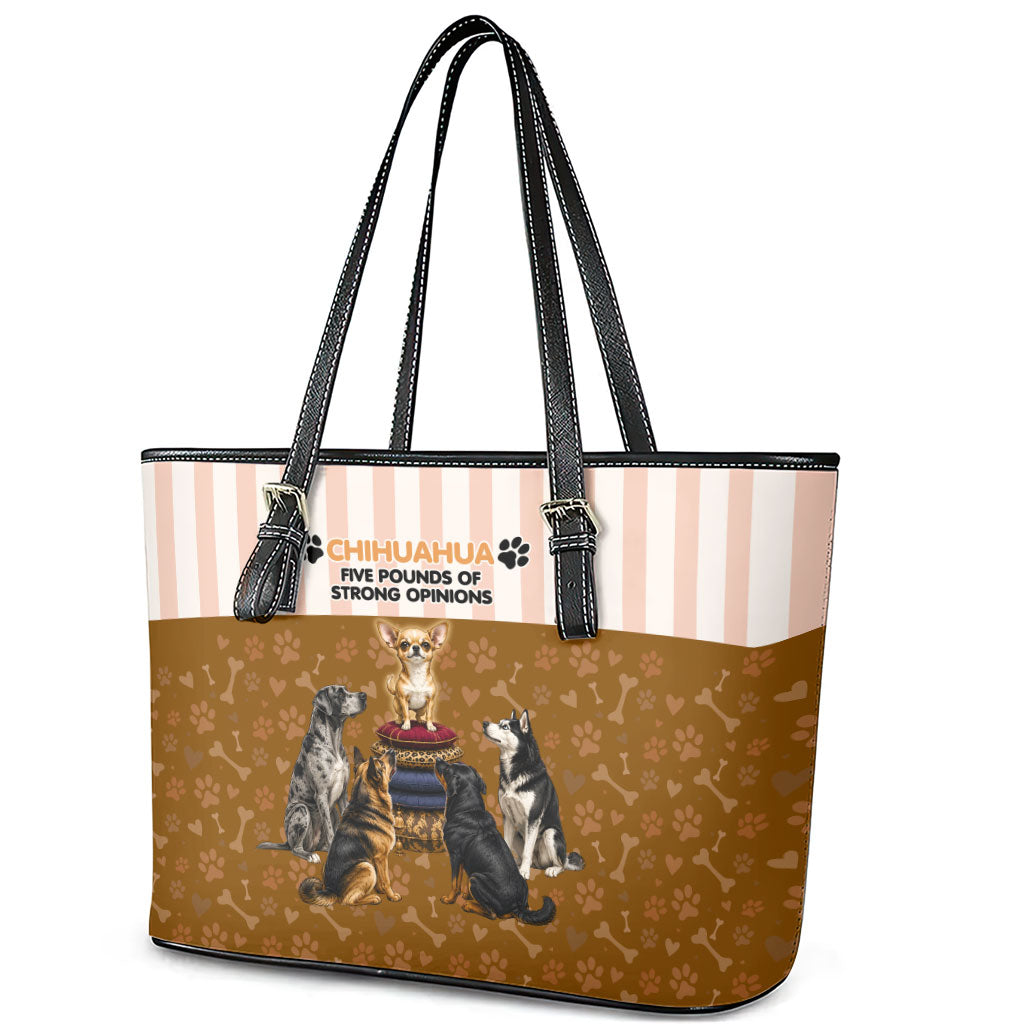Chihuahua Five Pounds Of Strong Opinions Leather Tote Bag Funny Dog Quote Paw Print Pattern