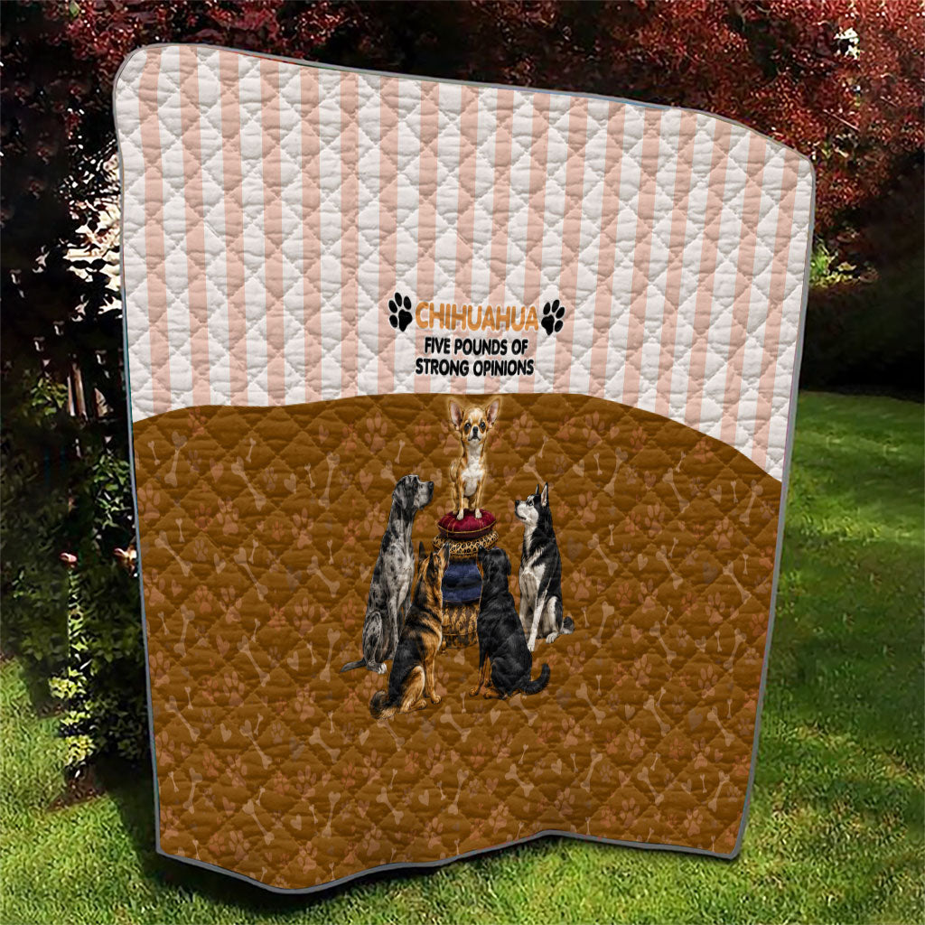 Chihuahua Five Pounds Of Strong Opinions Quilt Funny Dog Quote Paw Print Pattern