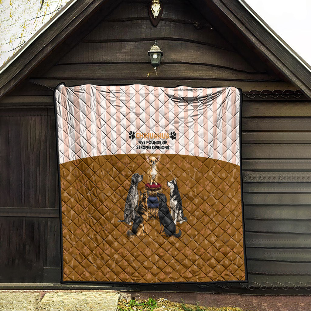 Chihuahua Five Pounds Of Strong Opinions Quilt Funny Dog Quote Paw Print Pattern
