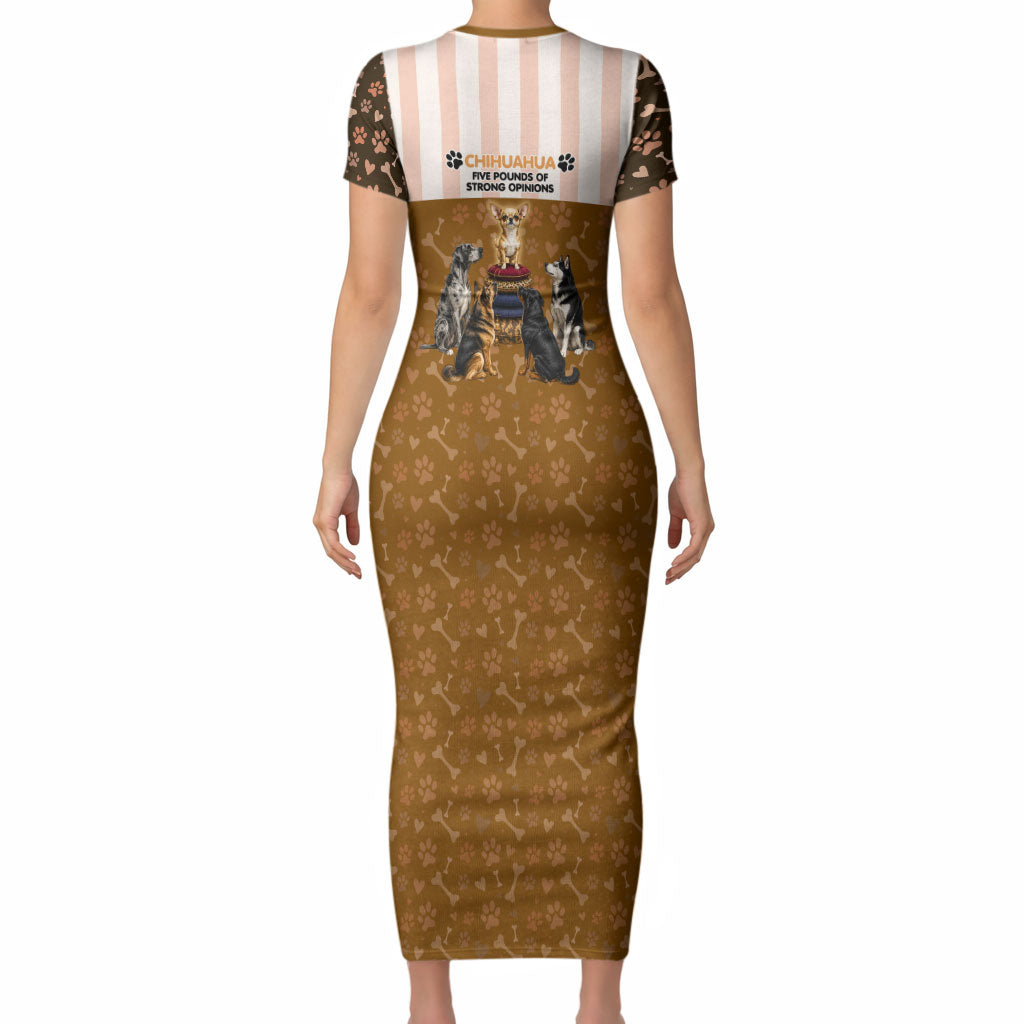 Chihuahua Five Pounds Of Strong Opinions Short Sleeve Bodycon Dress Funny Dog Quote Paw Print Pattern