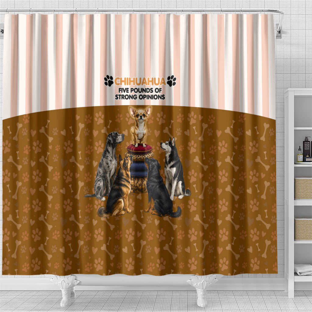 Chihuahua Five Pounds Of Strong Opinions Shower Curtain Funny Dog Quote Paw Print Pattern