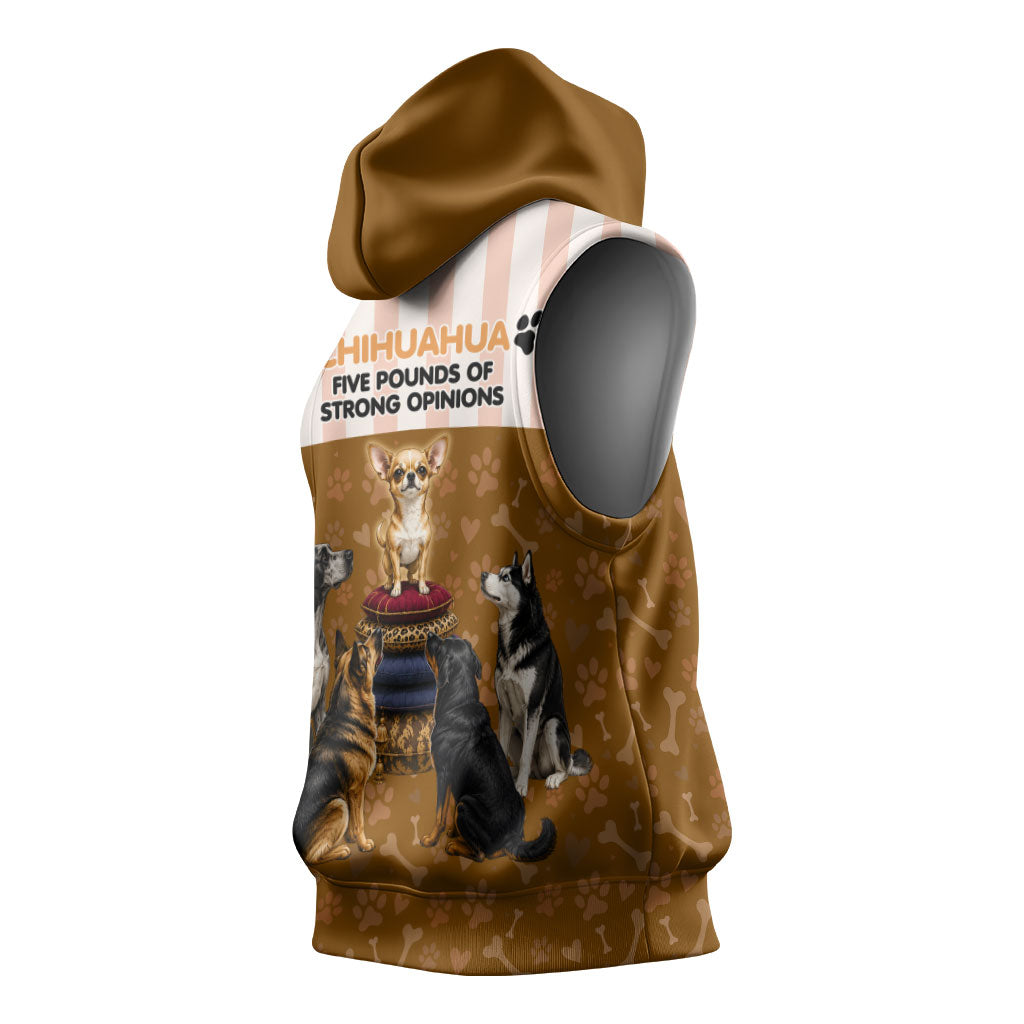 Chihuahua Five Pounds Of Strong Opinions Sleeveless Hoodie Funny Dog Quote Paw Print Pattern
